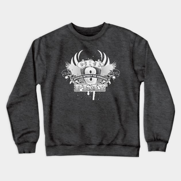 Cre8Play Attitude without the arrogance Crewneck Sweatshirt by cre8play